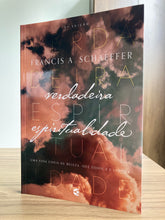 Carregar imagem no visualizador da galeria, Verdadeira Espiritualidade | 3ª Edição | Francis Schaeffer