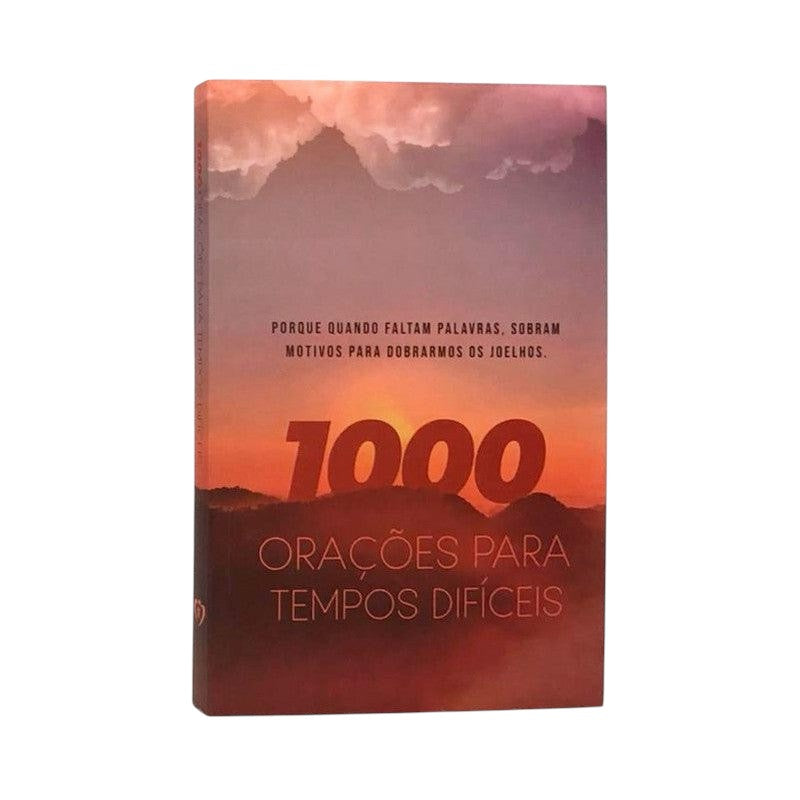 1000 Orações Para Tempos Difíceis